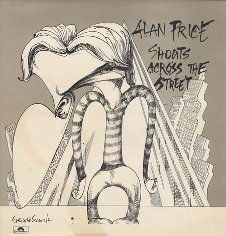 ALAN PRICE SHOUTS ACROSS THE STREET