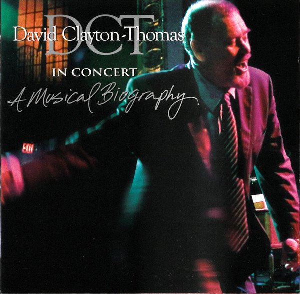 DAVID CLAYTON-THOMAS LIVE CD