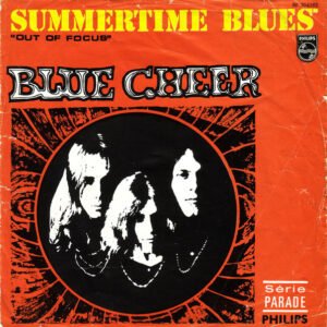 BLUE CHEER SUMMERTIME BLUES