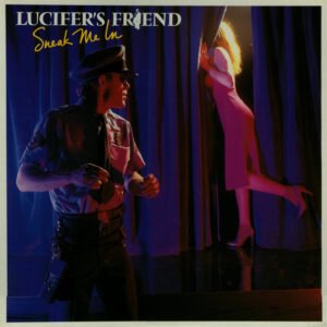 LUCIFER'S FRIEND SNEAK ME IN