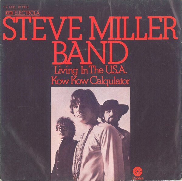 STEVE MILLER LIVING IN THE USA