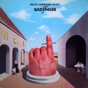 BADFINGER MAGIC CHRISTIAN MUSIC