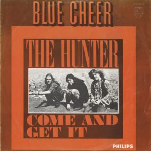 BLUE CHEER THE HUNTER