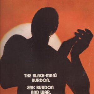 ERIC BURDON AND WAR THE BLACK-MAN'S BURDON