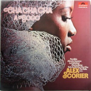 ALEX SCORIER (PLACEBO) CHA CHA