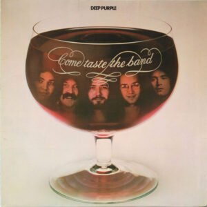 DEEP PURPLE COME TASTE THE BAND