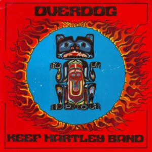KEEF HARTLEY BAND OVERDOG