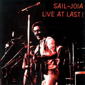 SAIL-JOIA ( JESS & JAMES ) LIVE AT LAST
