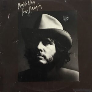TIM HARDIN BIRD ON A WIRE