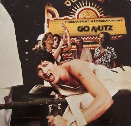 HERMAN BROOD GO NUTS