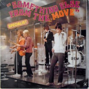 MOVE / SOMETHING ELSE FROM THE MOVE