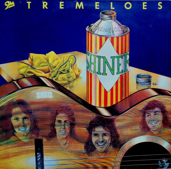 TREMELOES SHINER