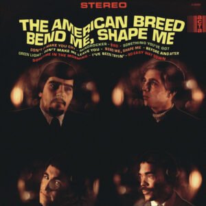 AMERICAN BREED BEND ME SHAPE ME