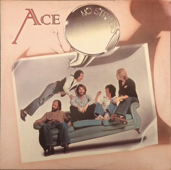 ACE (PAUL CARRACK)NO STRINGS