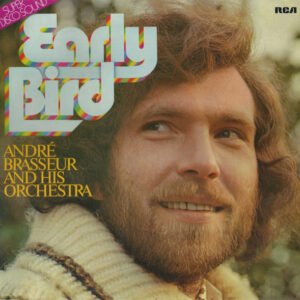 ANDRE BRASSEUR EARLY BIRD