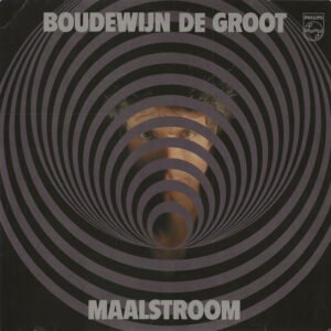 BOUDEWIJN DE GROOT MAALSTROOM