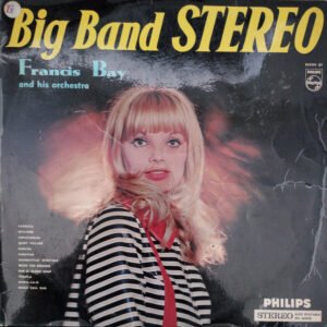 FRANCIS BAY AND HIS ORCHESTRA
