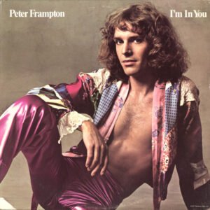 PETER FRAMPTON  I'M IN YOU
